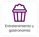 Entretenimiento y Gastronomía